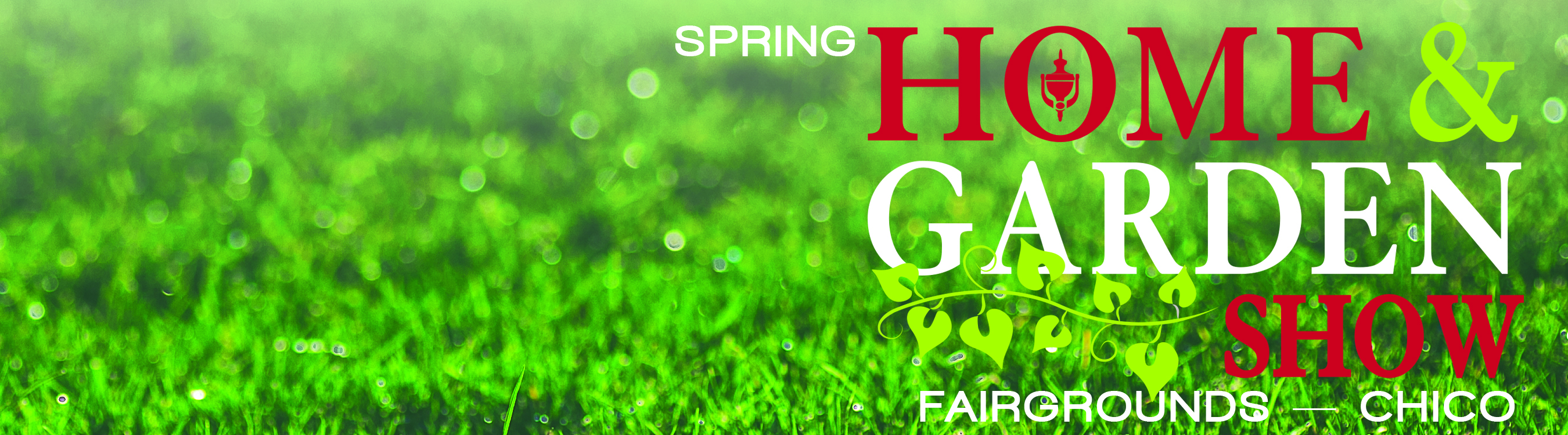 2019 Chico Spring Home and Garden Show